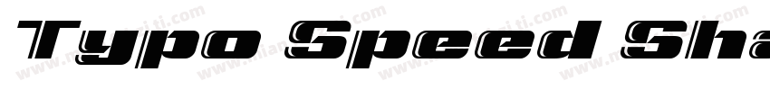 Typo Speed Shadowed Demo字体转换